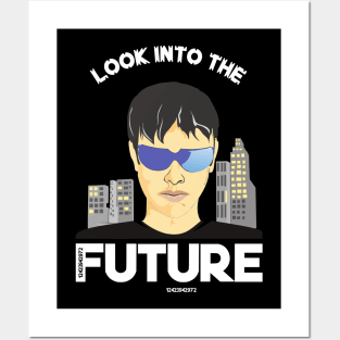 Look into the future Posters and Art